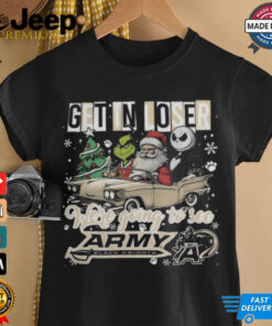 Get In Loser We_re Going To See Army Black Knights Grinch Shirt