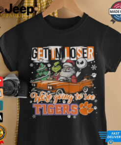 Get In Loser We_re Going To See Clemson Tigers Grinch Shirt