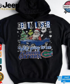 Get In Loser We re Going To See Florida Gators Grinch Shirt 3