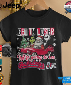Get In Loser We_re Going To See Fresno State Bulldogs Grinch Shirt
