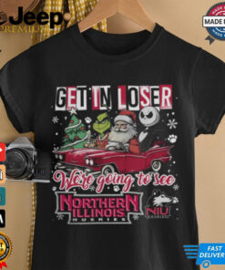 Get In Loser We_re Going To See Northern Illinois Huskies Grinch Shirt