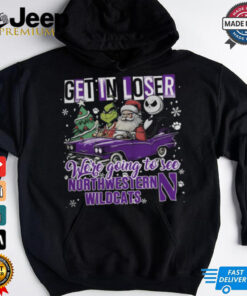 Get In Loser We_re Going To See Northwestern Wildcats Grinch Shirt 2 Get In Loser We re Going To See Northwestern Wildcats Grinch Shirt 3