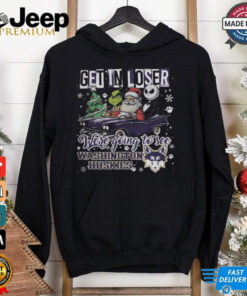 Get In Loser We_re Going To See Washington Huskies Grinch Shirt 3 Get In Loser We re Going To See Washington Huskies Grinch Shirt 4
