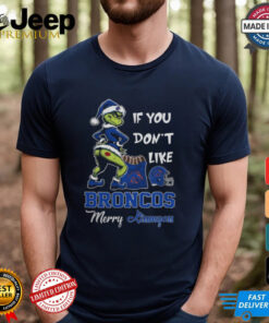 Grinch Santa If You Don'T Like Boise State Broncos Merry Kissmyass 2024 Shirt 4