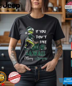 Grinch Santa If You Don’T Like Hawai’i Rainbow Warriors Merry Kissmyass 2024 Shirt