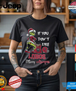 Grinch Santa If You Don’T Like New Mexico Lobos Merry Kissmyass 2024 Shirt