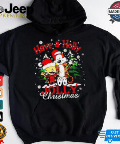 Have a Holly Jolly Christmas shirt Have a Holly Jolly Christmas shirt