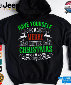 Have yourself merry title christmas shirt 3