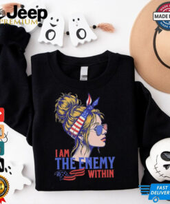 I Am The Enemy Within America Shirt 4