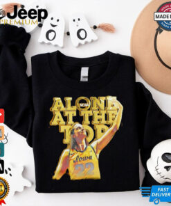 Iowa Hawkeyes Caitlin Clark along at the top anything else shirt