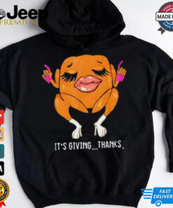 Lady Turkey It’s Giving Thanks Thanksgiving shirt