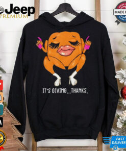 Lady Turkey It’s Giving Thanks Thanksgiving shirt 2 Lady Turkey It's Giving Thanks Thanksgiving shirt 3