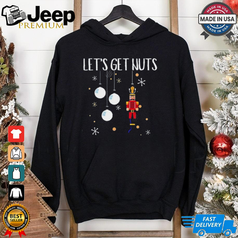 Let’s Get Nuts christmas shirt Let’s Get Nuts christmas shirt