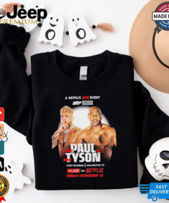 Mike Tyson Vs Jake Paul Live On Nerflic Friday November 15, 2024 Shirt