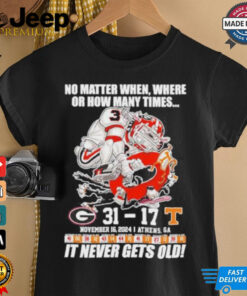 Official Georgia Bulldogs 31 17 Tennessee It Never Gets Old Shirt Official Georgia Bulldogs 31 17 Tennessee It Never Gets Old Shirt