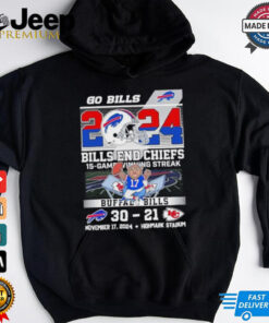 Official Go Bills 2024 Buffalo Bills End The Chiefs 15 Game Winning Streak 30 21 Shirt