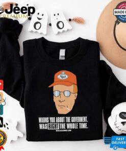 Official Warns You About The Government Was Right The Whole Time T Shirt 3 Official Warns You About The Government Was Right The Whole Time T Shirt 4