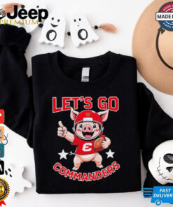 Official Washington Commanders Let Go Commanders Mascot T shirt