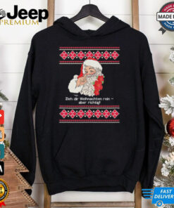 Official Zieh Dir Weihnachten Rein Aber Richtig T shirt