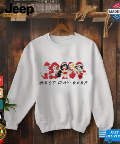 Princess Best Day Ever Xmas Shirt 2 Princess Best Day Ever Xmas Shirt 3