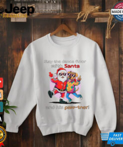 Santa Claus and Dog slay the dance floor with Santa and his Paw tner Christmas shirt 3