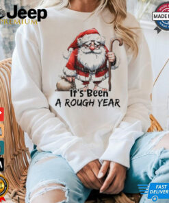 Santa Claus it’s been a rough year shirt