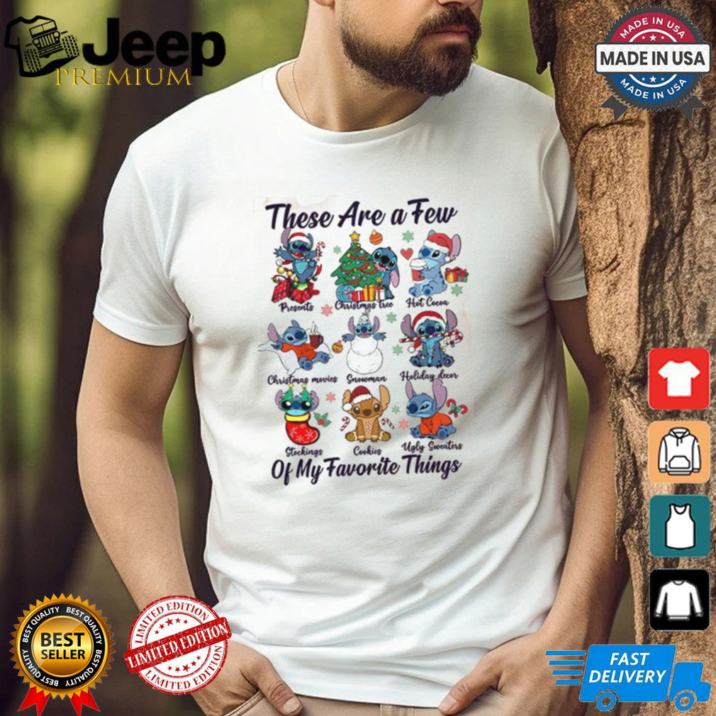These Are A Few Of My Favorite Things Christmas Shirt These Are A Few Of My Favorite Things Christmas Shirt