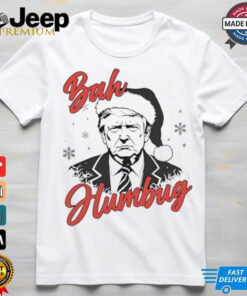 Trump bah humbug Christmas tshirt