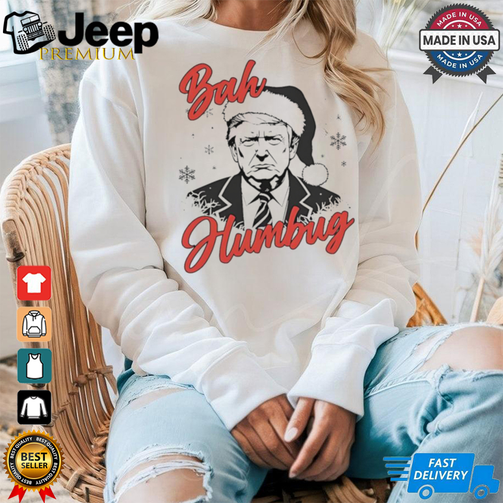 Trump bah humbug Christmas tshirt Trump bah humbug Christmas tshirt