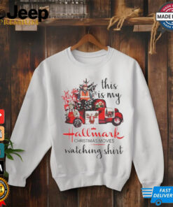 Trump this is my Hallmark Christmas movies watching shirt 2 Trump this is my Hallmark Christmas movies watching shirt 3