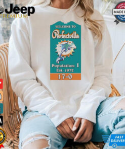 Welcome to perfectville population 1 est 1972 shirt Welcome to perfectville population 1 est 1972 shirt
