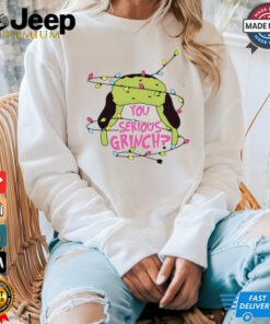 You serious Grinch hat lights Christmas 2024 shirt You serious Grinch hat lights Christmas 2024 shirt