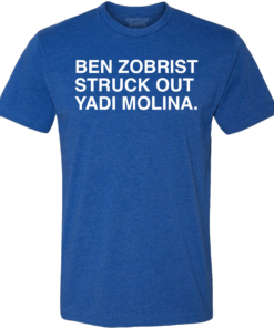 BEN ZOBRIST STRUCK OUT YADI MOLINA