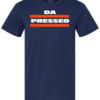 DA PRESSED