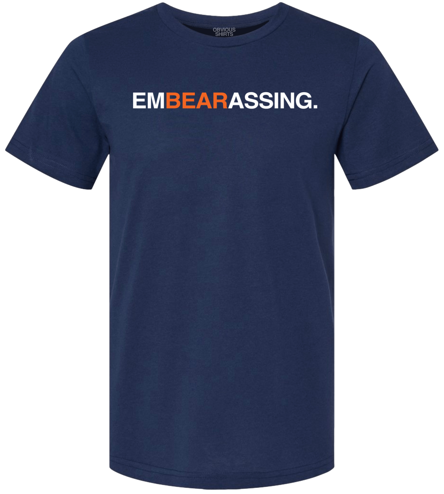 EMBEARASSING EMBEARASSING