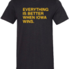 EVERYTHING IS BETTER WHEN IOWA WINS