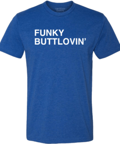FUNKY BUTTLOVIN’