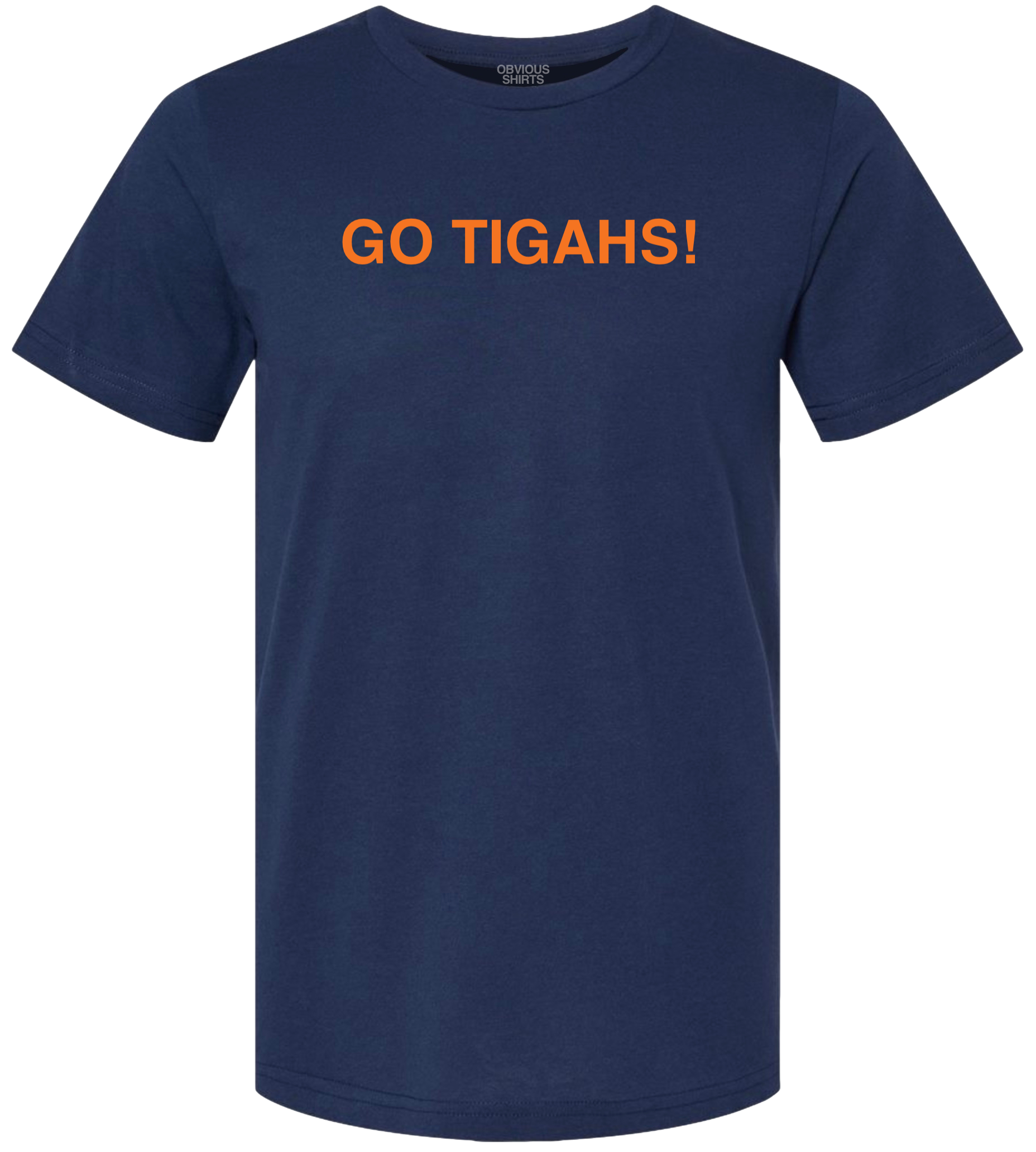 GO TIGAHS! GO TIGAHS!