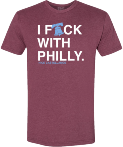 I F-CK WITH PHILLY