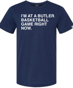I’M AT A BUTLER BASKETBALL GAME RIGHT NOW