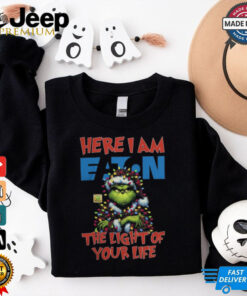 Santa Grinch Here I Am Eaton The Light Of Your Life Christmas Light Shirt