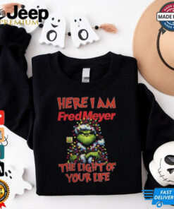 Santa Grinch Here I Am Fred Meyer The Light Of Your Life Christmas Light Shirt