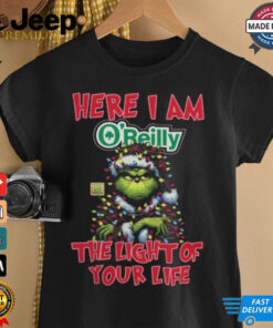 Santa Grinch Here I Am O’Reilly Auto Parts The Light Of Your Life Christmas Light Shirt
