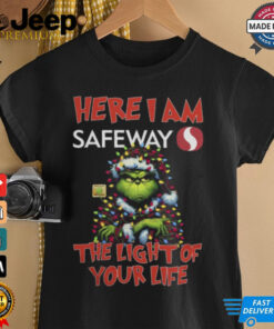 Santa Grinch Here I Am Safeway The Light Of Your Life Christmas Light Shirt