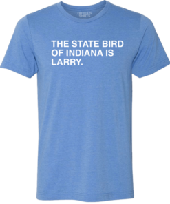THE STATE BIRD OF INDIANA IS LARRY