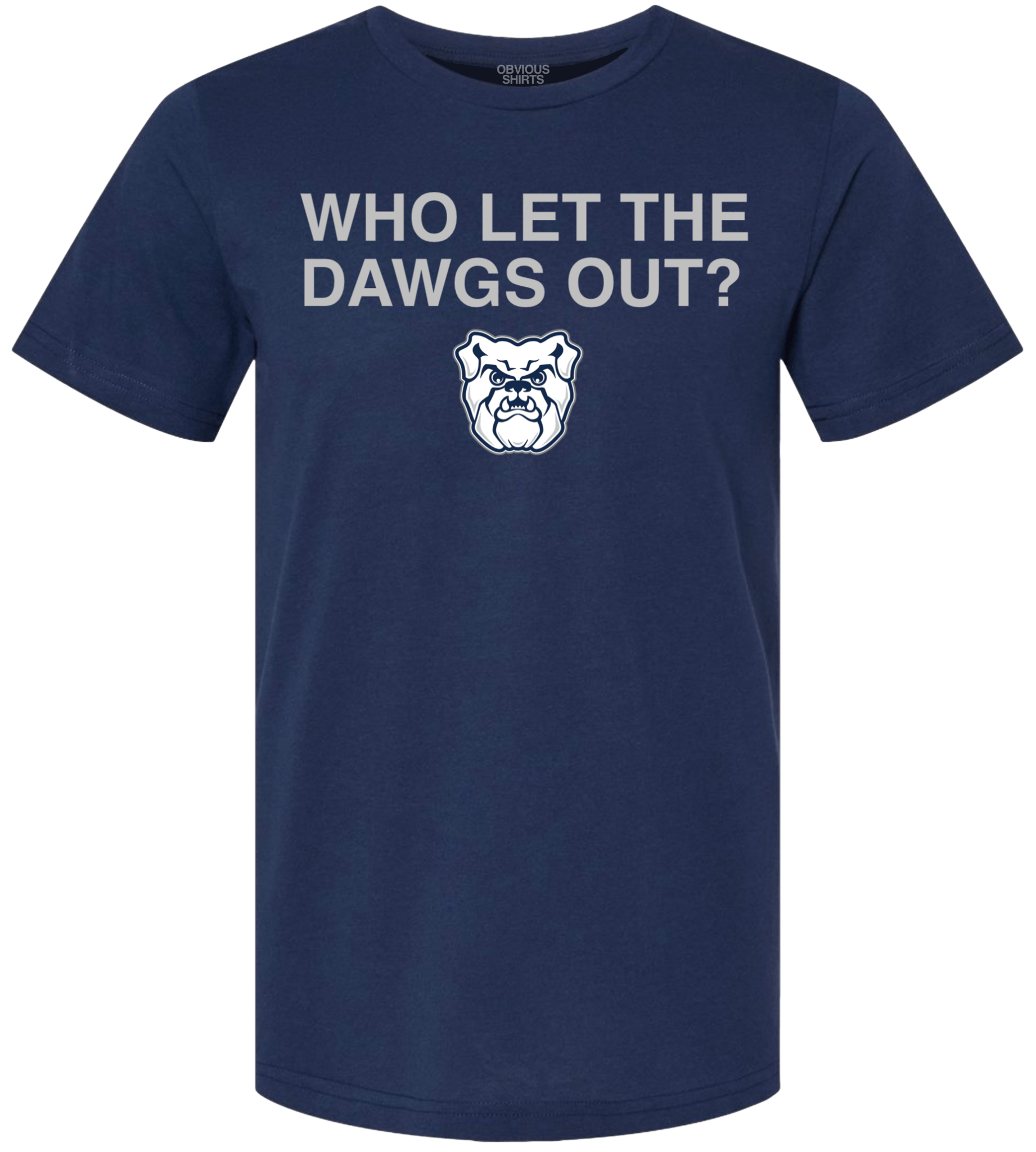 WHO LET THE DAWGS OUT WHO LET THE DAWGS OUT