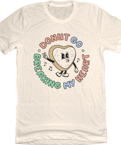 Donut Go Breaking My Heart