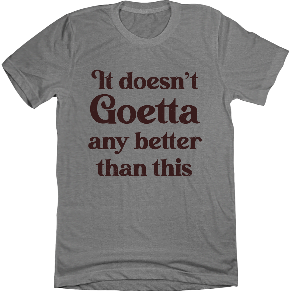 Goetta It Doesn't Get Any Better Than This Goetta It Doesn't Get Any Better Than This
