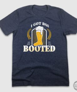 I Got Das Booted