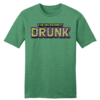 Incredibly Drunk